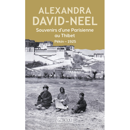 Souvenirs d'une parisienne au Thibet