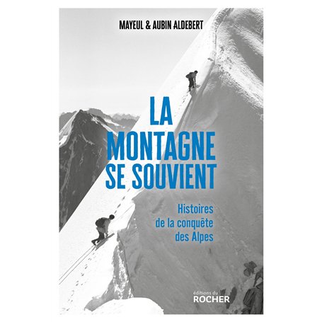 La montagne se souvient