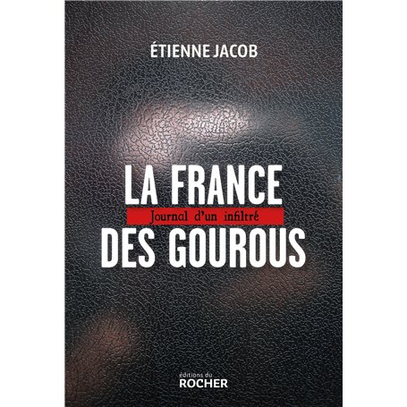 La France des gourous