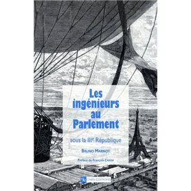 Ingénieurs au parlement sous la IIIe république 22,50 €