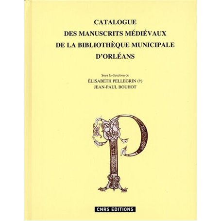 Le Catalogue des manuscrits de la Bibliothèque d'Orléans 82,00 €