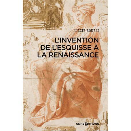 L'invention de l'esquisse à la Renaissance