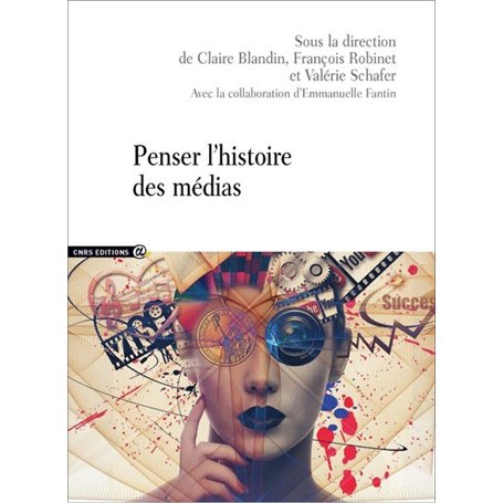 Penser l'histoire des médias 35,23 €