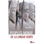 Peuples-monde de la longue durée