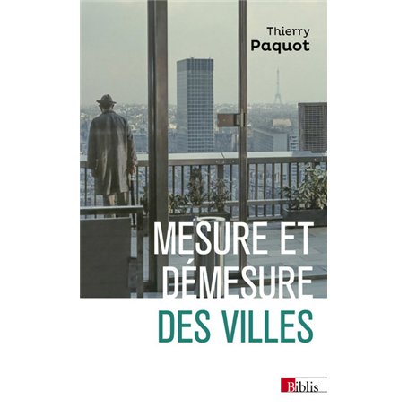 Mesure et démesure des villes