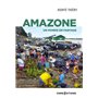 Amazone - Un monde en partage