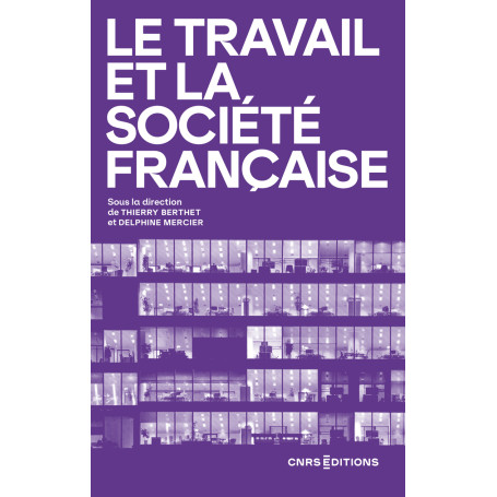 Le travail et la société française