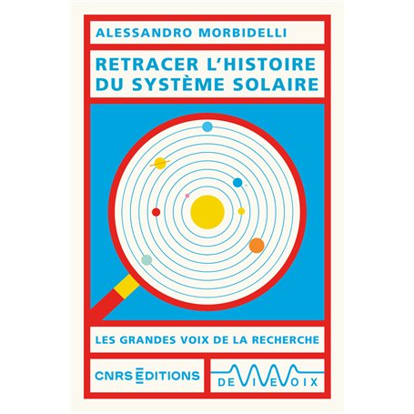 Retracer l'histoire du Système solaire