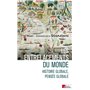 Les entrelacements du monde - Histoire globale