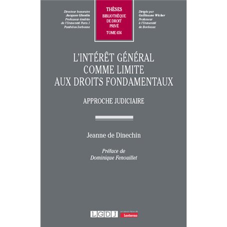 L'intérêt général comme limite aux droits fondamentaux 73,39 €