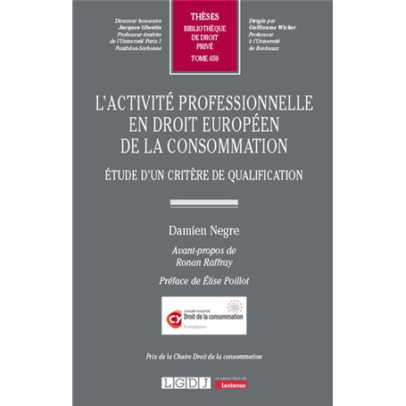 L'activité professionnelle en droit européen de la consommation 76,32 €