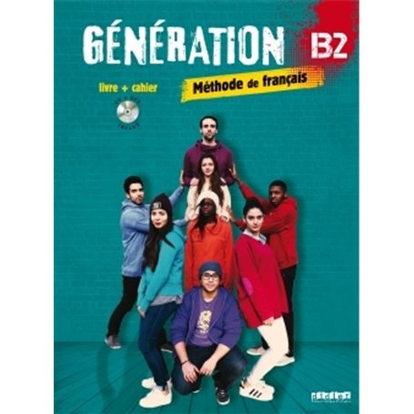 Génération B2 - Livre + Cahier + CD mp3 + DVD 23,58 €