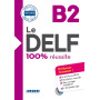 Le DELF B2 100% Réussite - édition 2016-2017 - Livre + CD mp3
