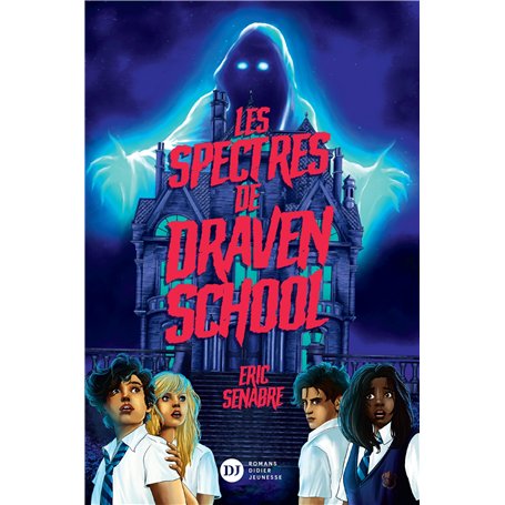 Les Spectres de Draven School