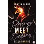 Revenge Meet Destiny - Belladonna # 3