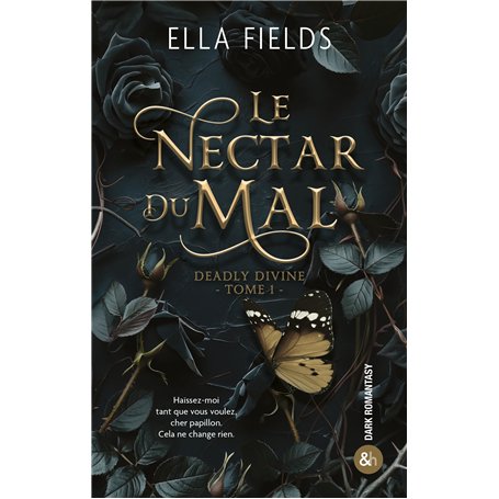 Le Nectar du Mal (Deadly Divine - Tome 1)