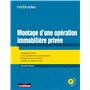 Montage d'une opération immobilière privée