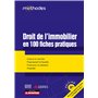 Droit de l'immobilier en 100 fiches pratiques