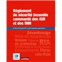 Règlement de sécurité incendie commenté  des IGH et des IMH