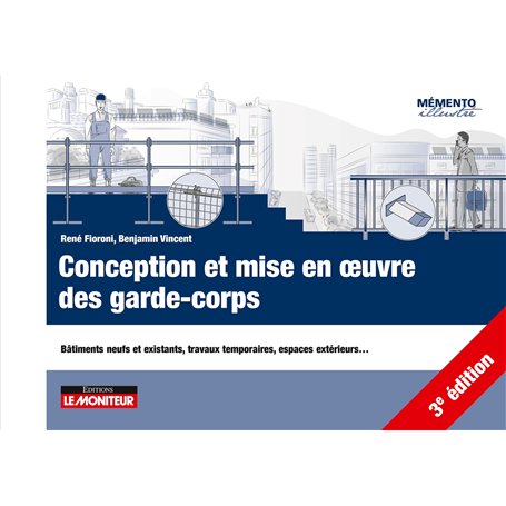 Conception et mise en oeuvre des garde-corps