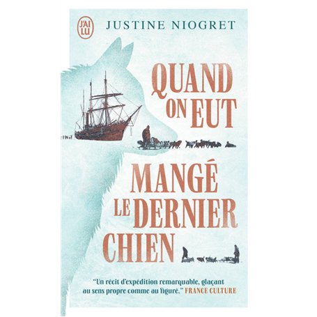 Quand on eut mangé le dernier chien 7,24 €