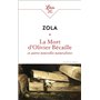La Mort d'Olivier Bécaille et autres nouvelles naturalistes
