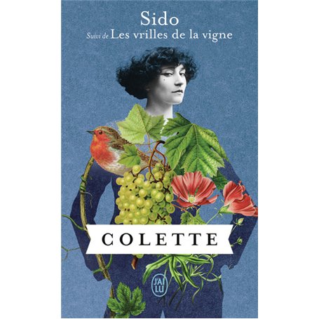 Sido suivi de Les vrilles de la vigne