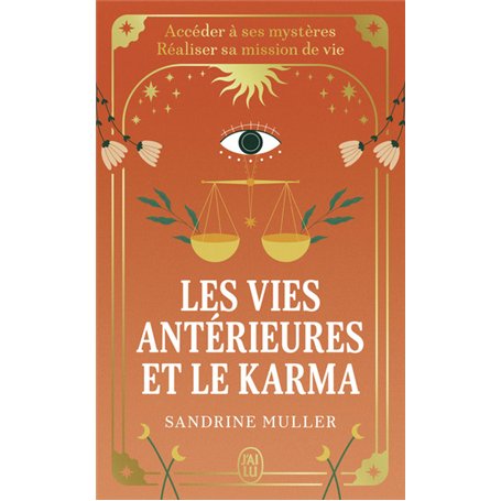 Les vies antérieures et le karma