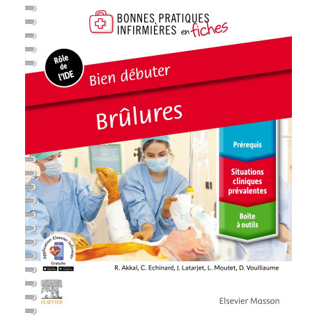 Bien débuter. Brûlures
