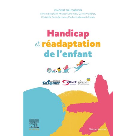 Handicap et Réadaptation de l'enfant
