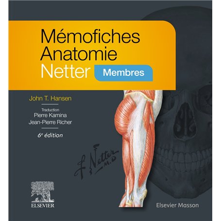 Mémofiches Anatomie Netter - Membres