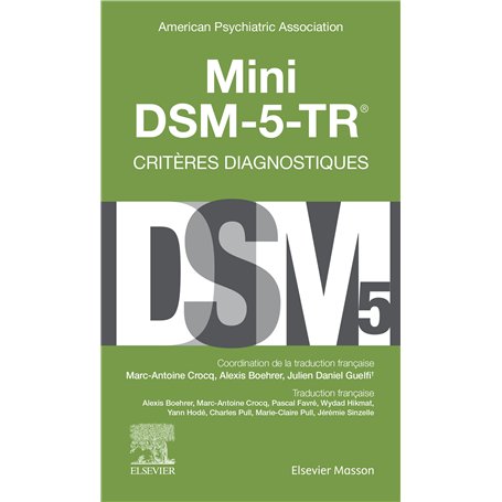 Mini DSM-5-TR - Critères diagnostiques
