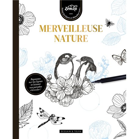 Zen line Merveilleuse nature