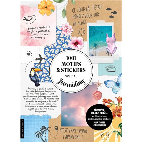 1001 motifs et stickers spécial journaling