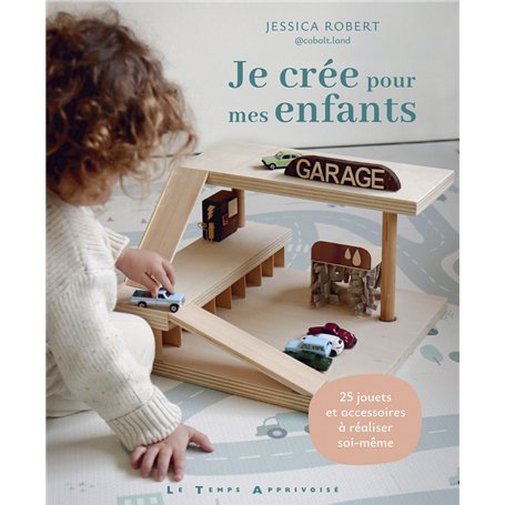 Je crée pour mes enfants