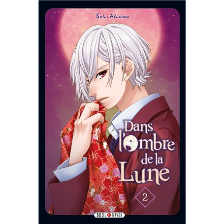 Dans L'ombre de la lune  T02