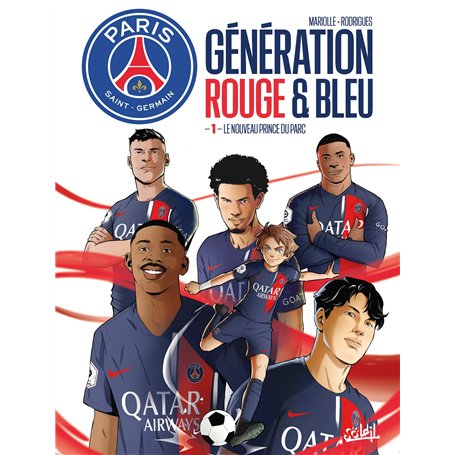 Paris Saint-Germain : Génération rouge et bleue T01