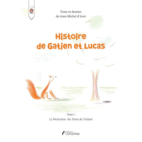 Histoire de Gatien et Lucas
