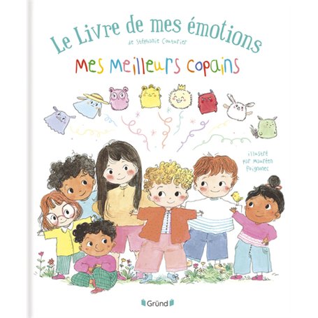 Le livre des mes émotions - Mes meilleurs copains