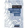 Etre vivant, méditer, créer 13,70 €