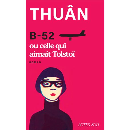 B-52 ou celle qui aimait Tolstoï 17,61 €