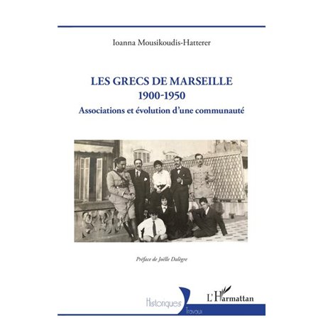 Les Grecs de Marseille 1900-1950 26,42 €