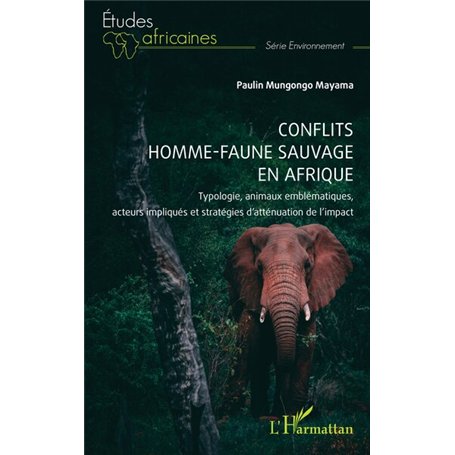 Conflits homme-faune sauvage en Afrique