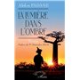 La lumière dans l’ombre