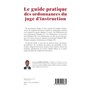 Le guide pratique des ordonnances du juge d’instruction