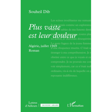 Plus vaste est leur douleur