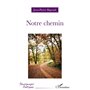 Notre chemin