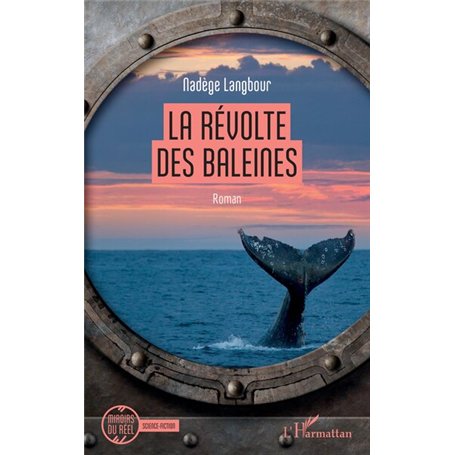 La révolte des baleines