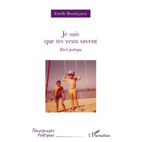 Je sais que tes yeux savent 16,63 €