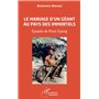 Le mariage d’un géant au pays des immortels
